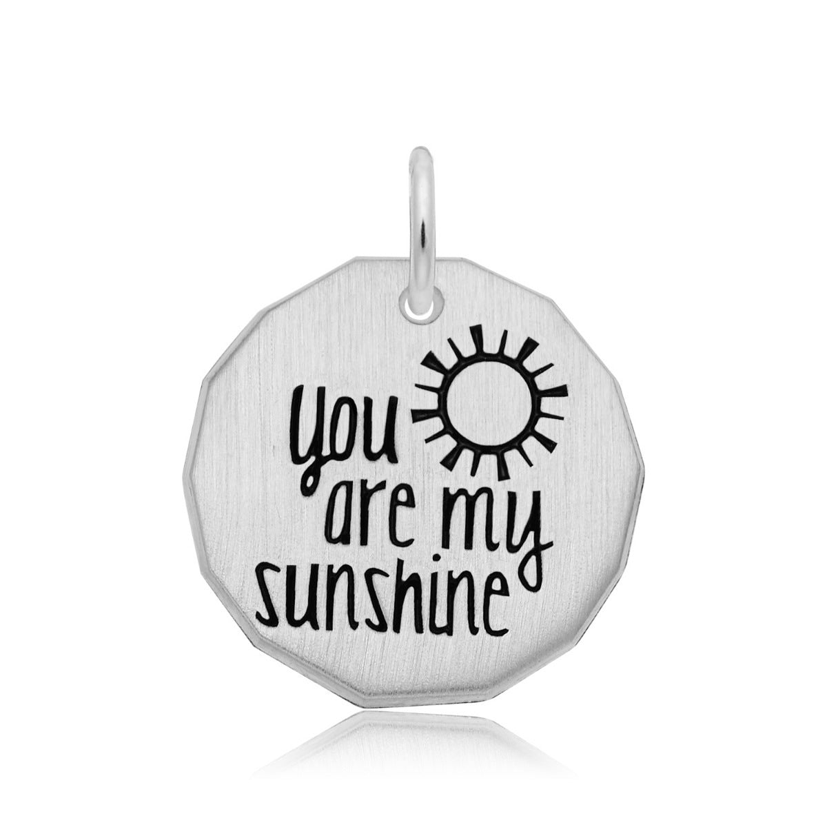 You Are My Sunshine Charm in Sterling Silver